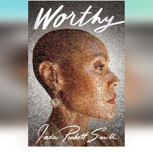 Worthy By Jada Pickett Smith